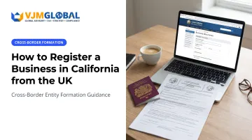How to Register a Business in California from the UK