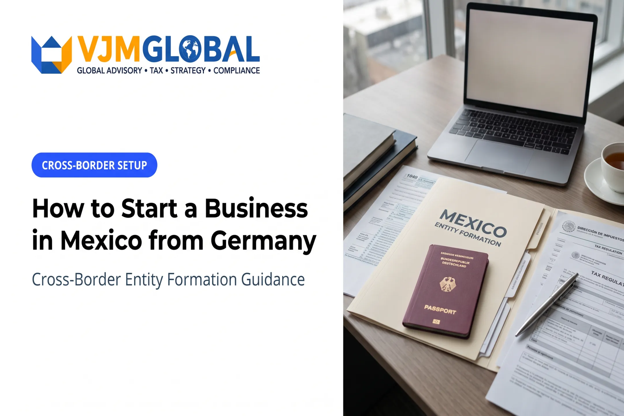 How to Start a Business in Mexico from Germany