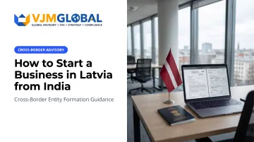 How to Start a Business in Latvia from India