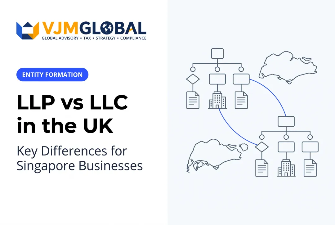 LLP vs LLC in the UK: Key Differences for Singapore Businesses