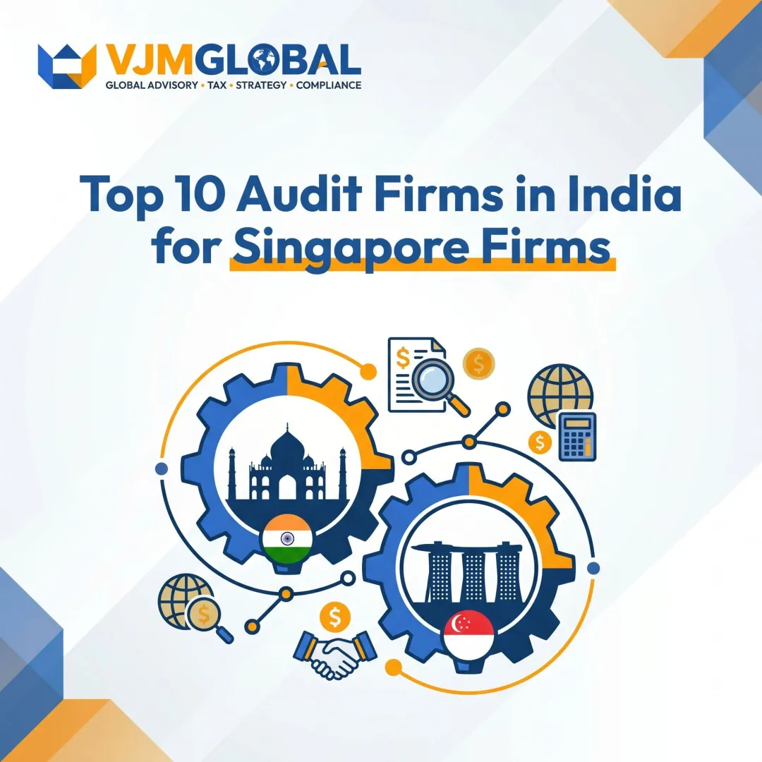 Top 10 Audit Firms in India for Singapore Firms