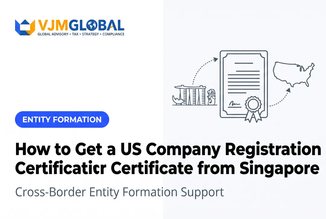How to Get a US Company Registration Certificate from Singapore