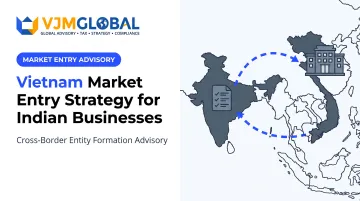 Vietnam Market Entry Strategy for Indian Businesses