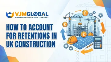 How to Account for Retentions in UK Construction