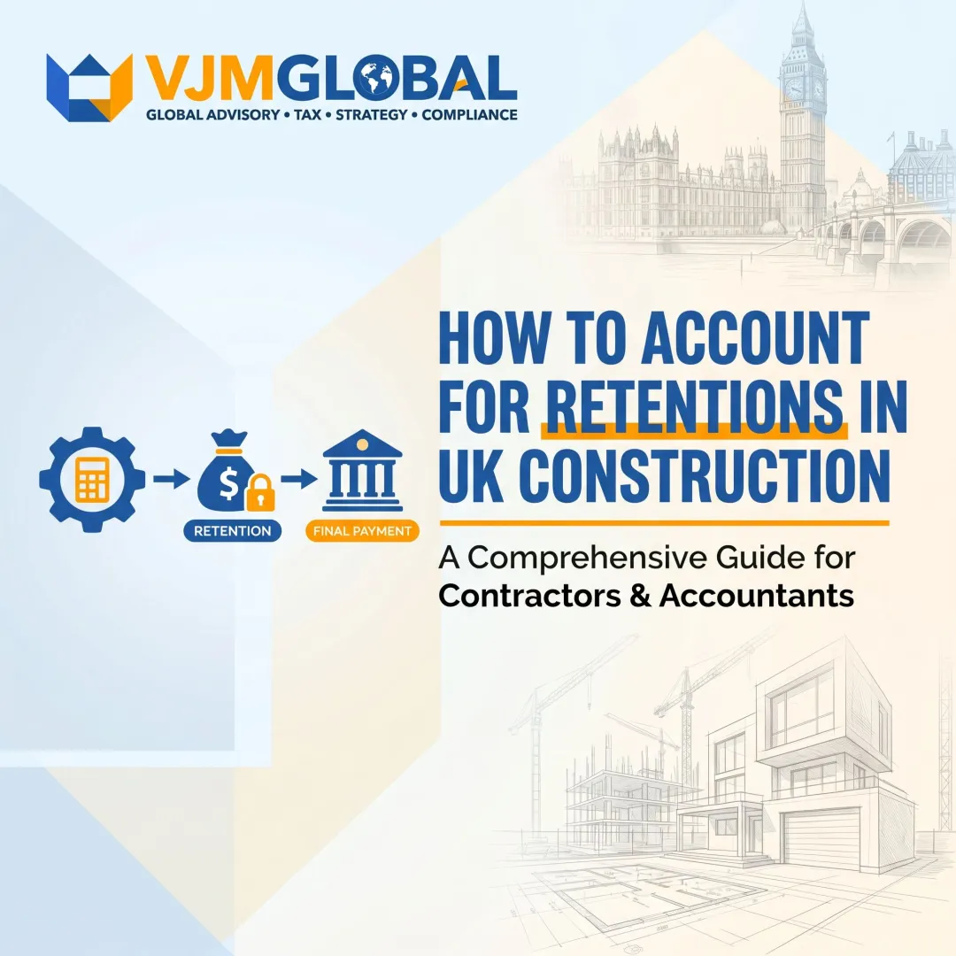 How to Account for Retentions in UK Construction