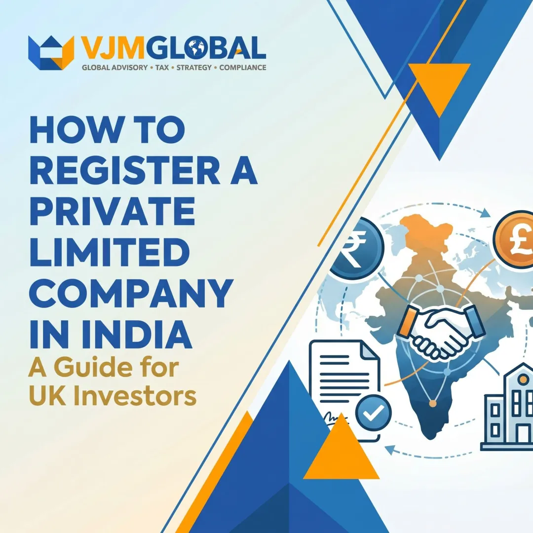 How to Register a Private Limited Company in India: A Guide for UK Investors