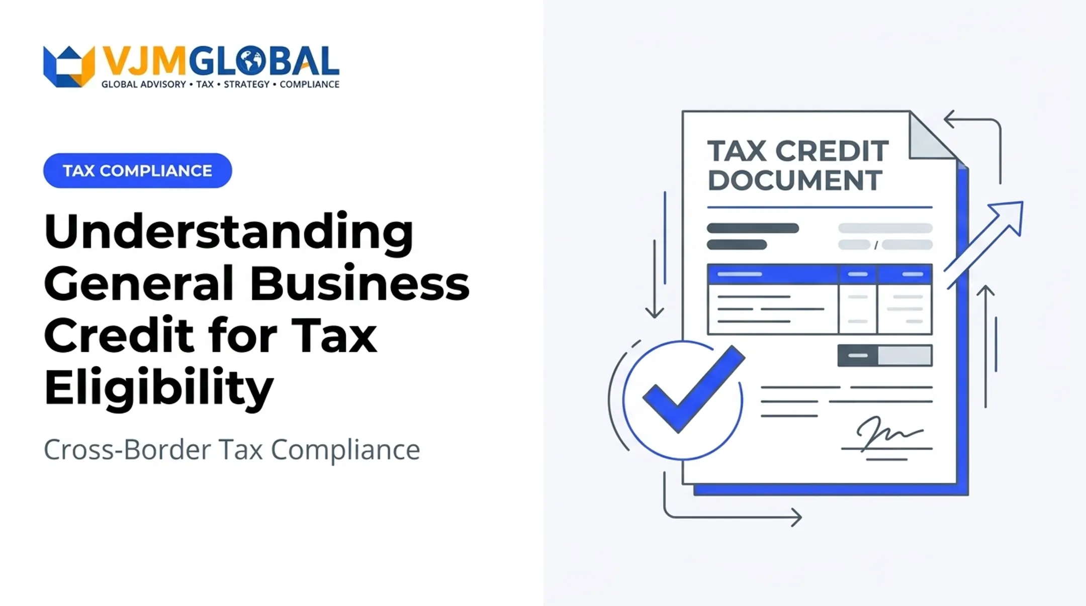 Understanding General Business Credit for Tax Eligibility