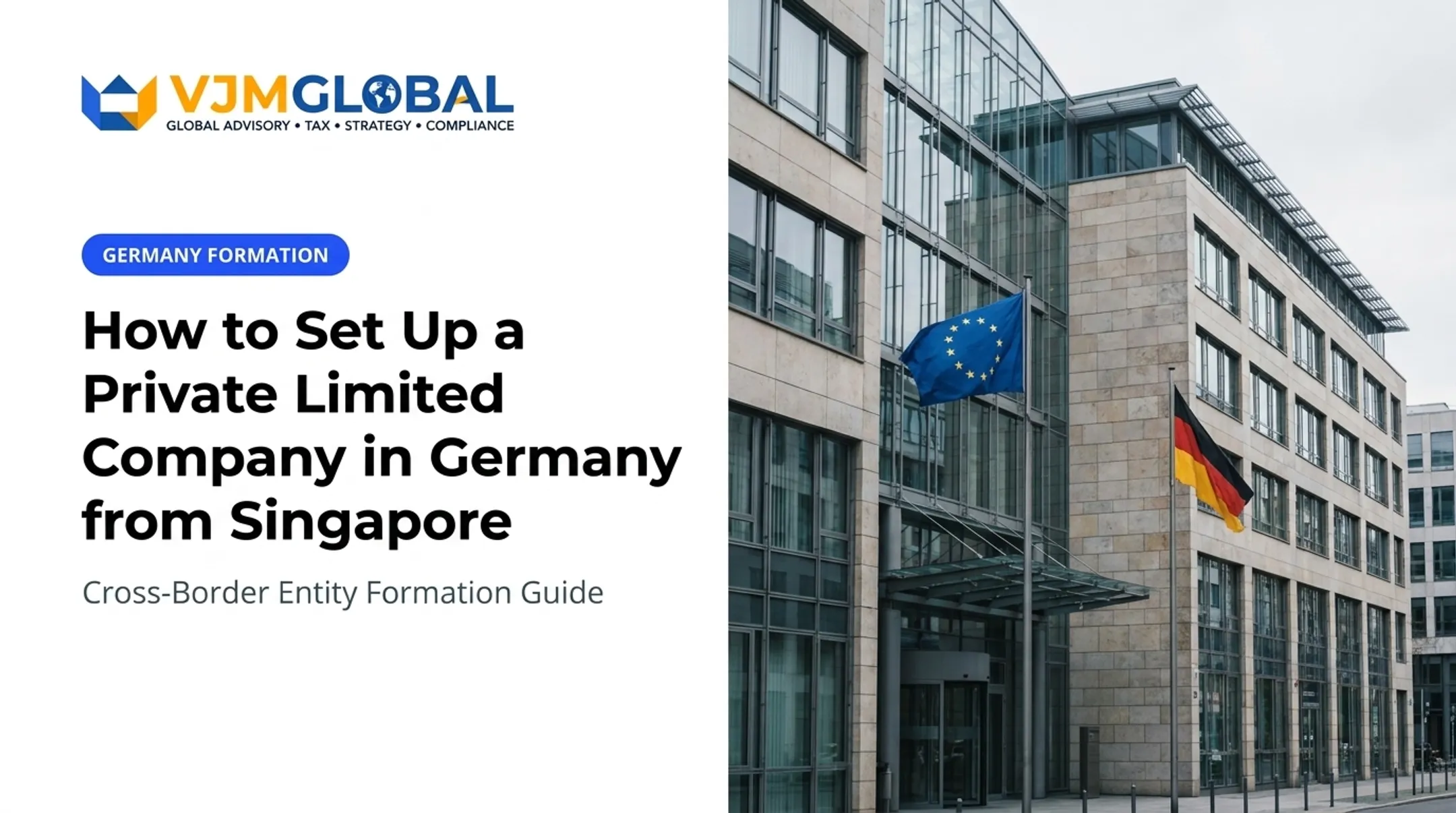 How to Set Up a Private Limited Company in Germany from Singapore