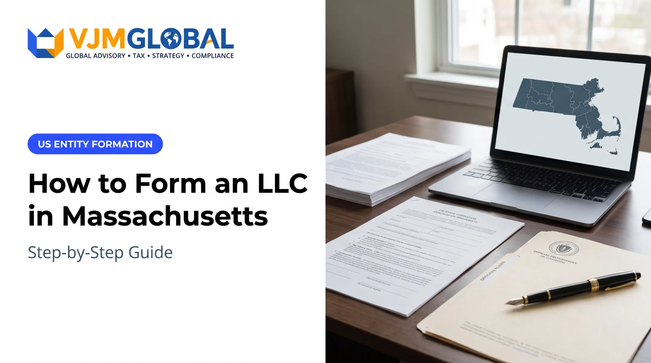 How to Form an LLC in Massachusetts: Step-by-Step Guide