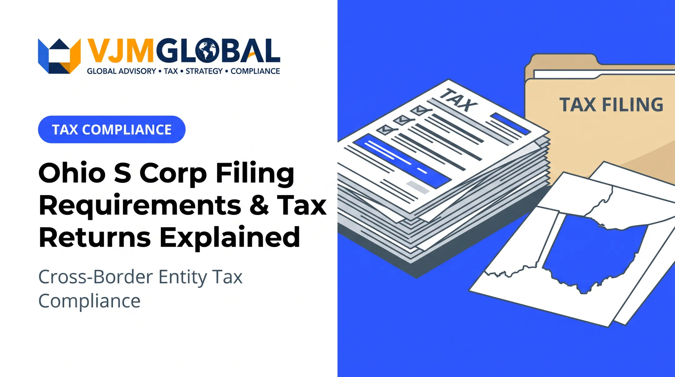 Ohio S Corp Filing Requirements &amp; Tax Returns Explained