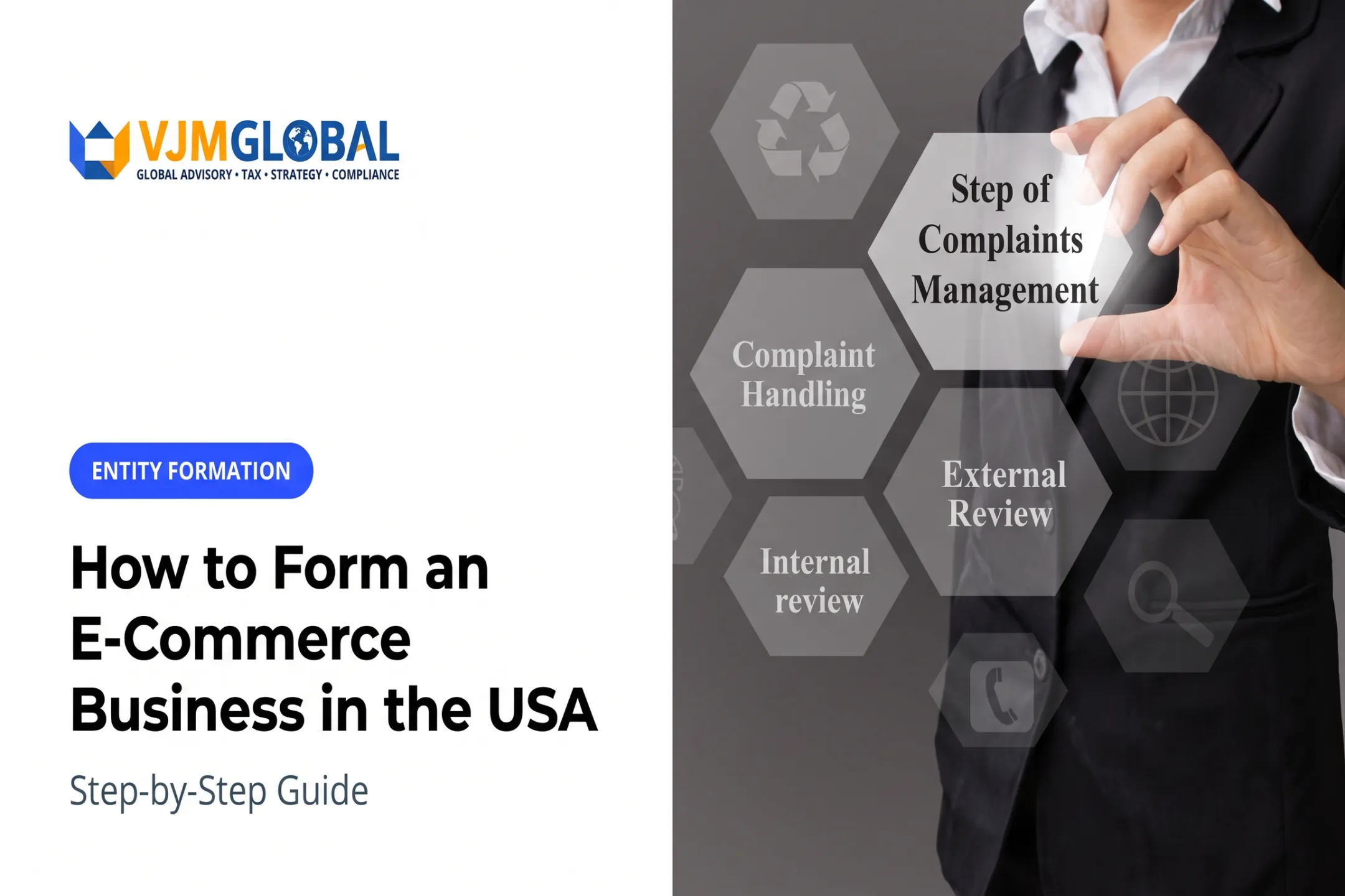 How to Form an E-Commerce Business in the USA: Step-by-Step Guide
