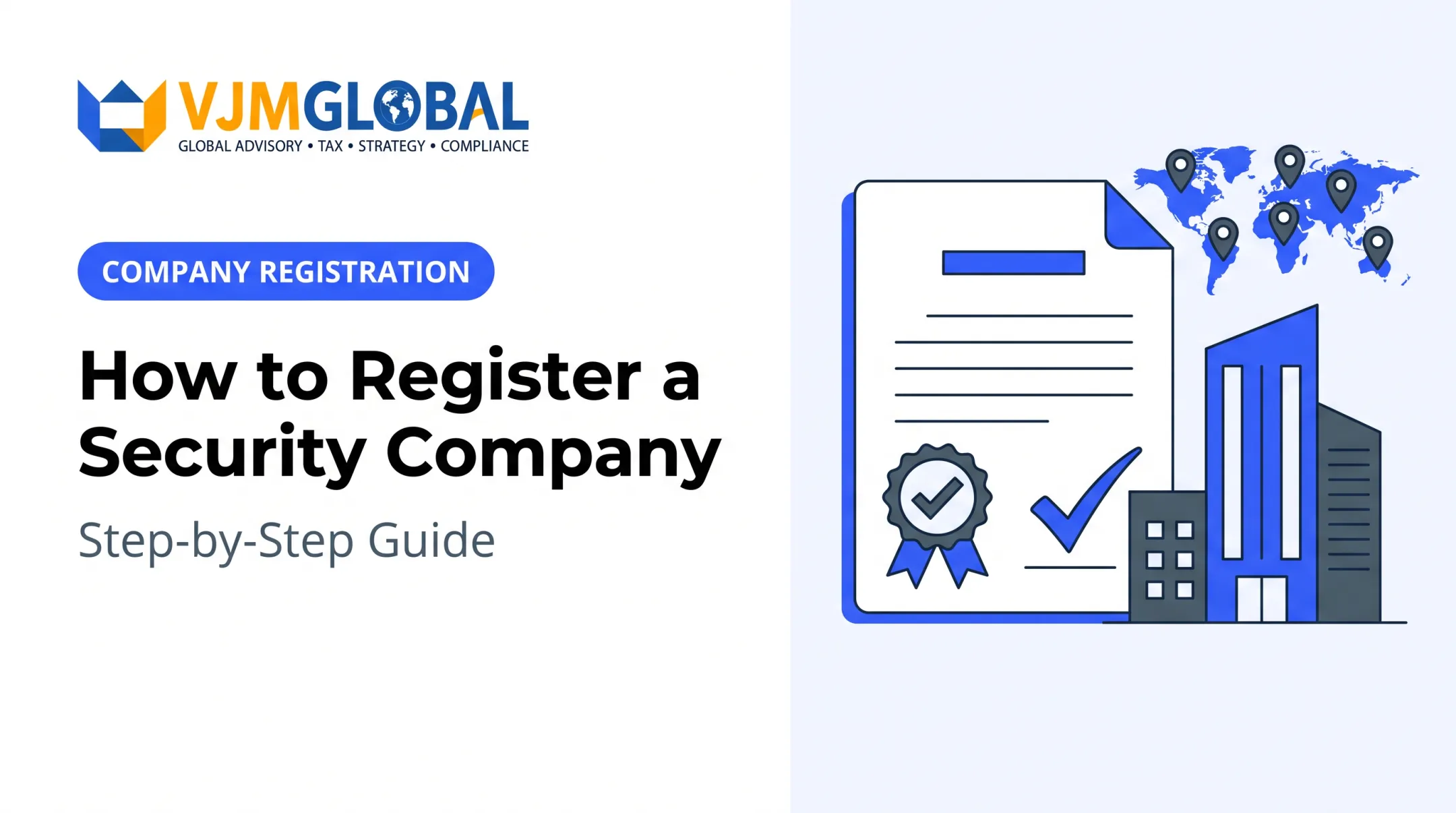 How to Register a Security Company: Step-by-Step Guide