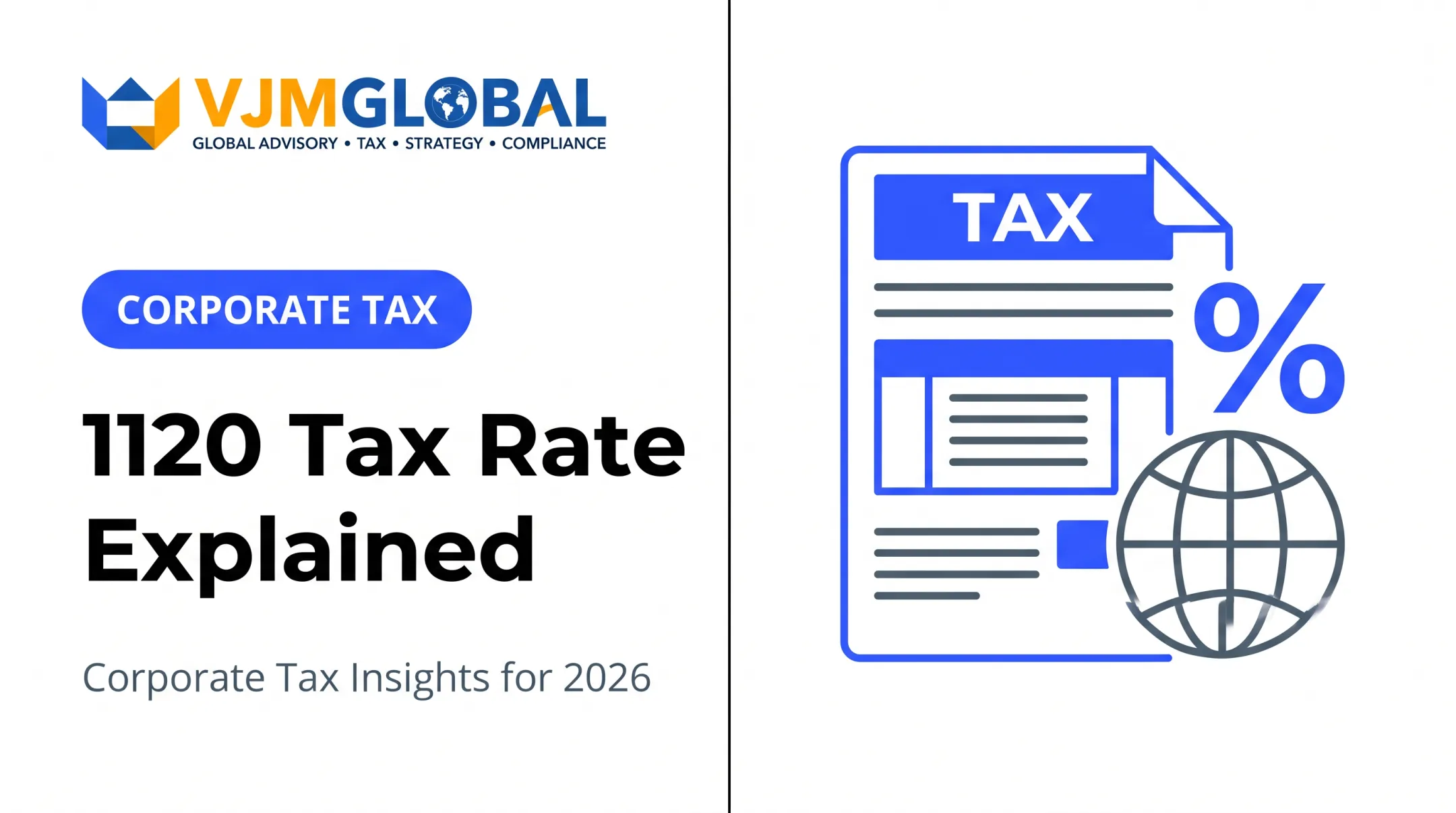 1120 Tax Rate Explained: Corporate Tax Insights for 2026