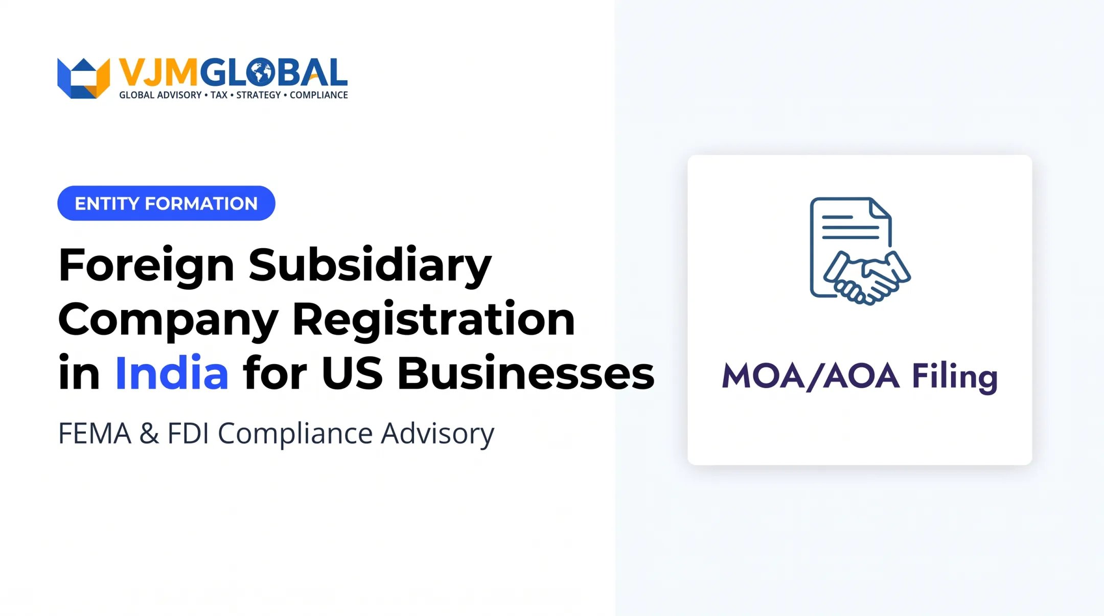 Foreign Subsidiary Company Registration in India for US Businesses