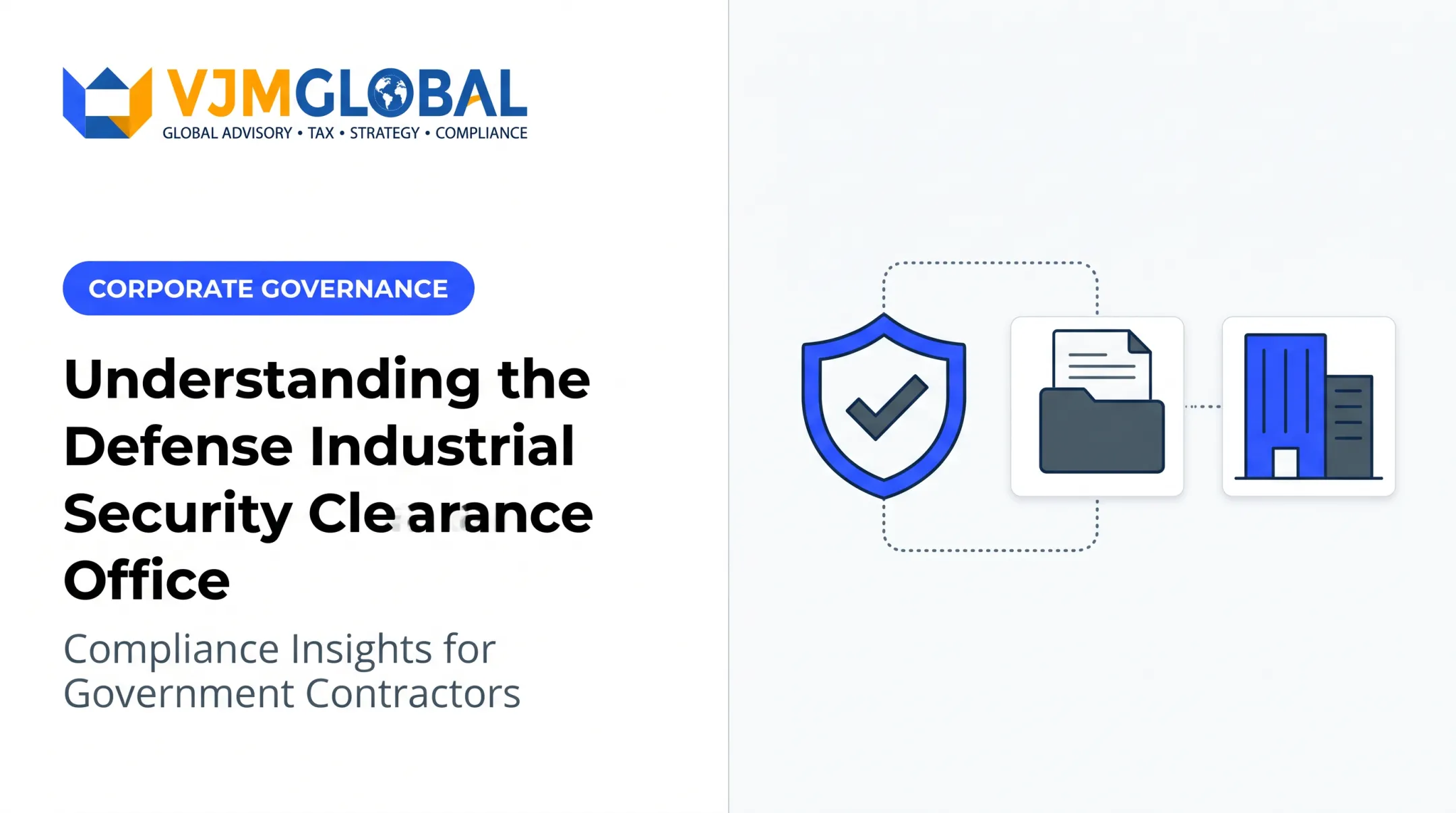 Understanding the Defense Industrial Security Clearance Office