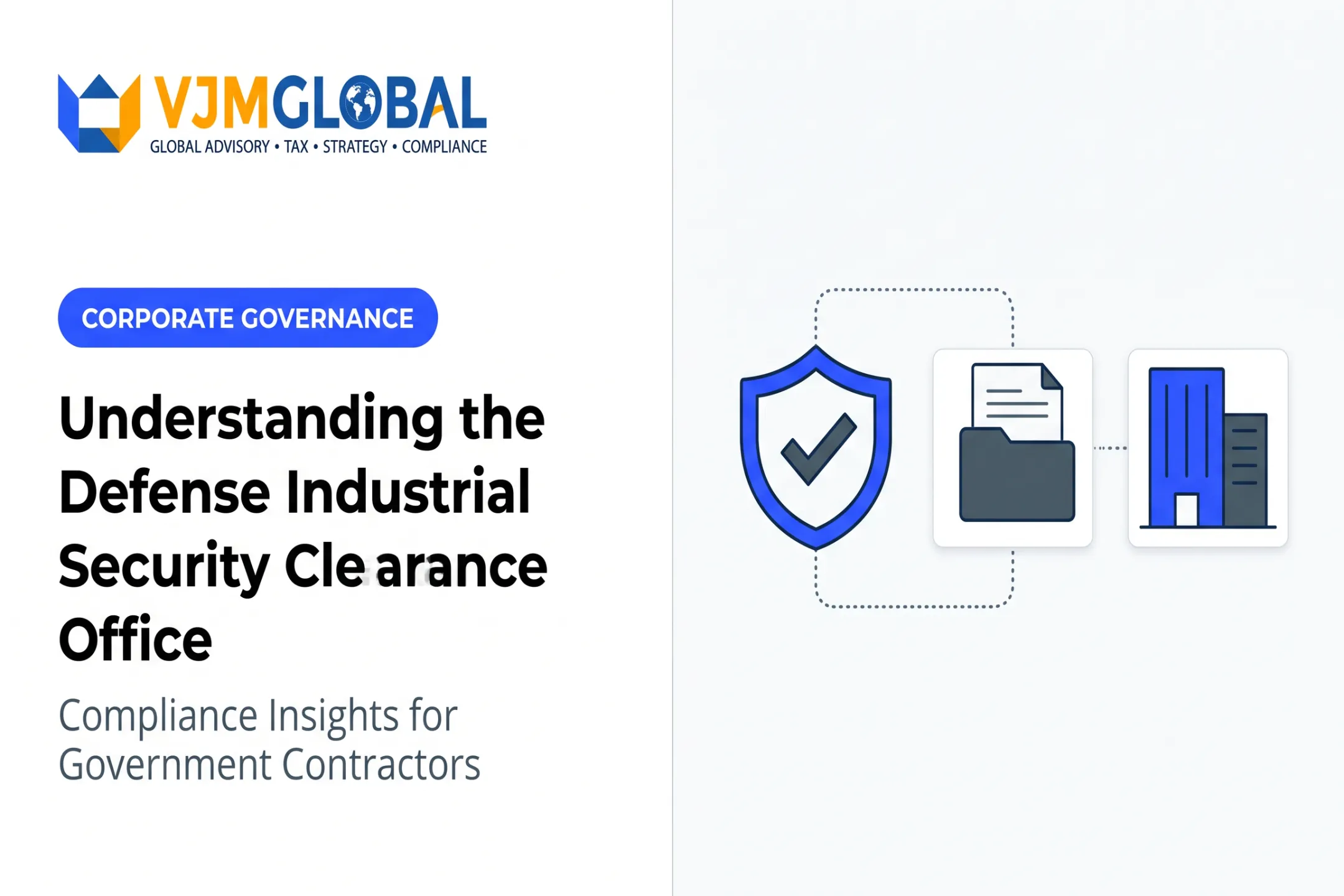 Understanding the Defense Industrial Security Clearance Office