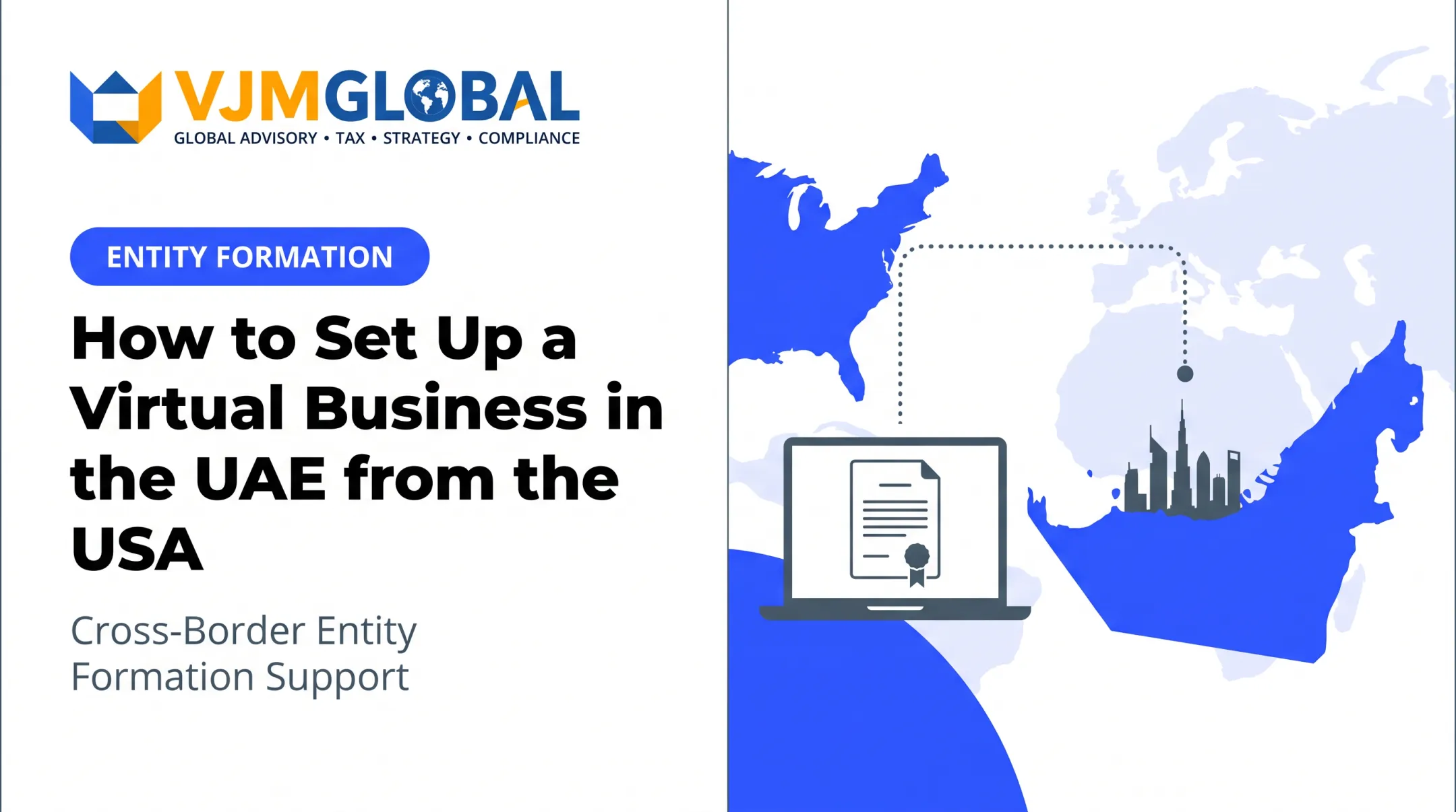 How to Set Up a Virtual Business in the UAE from the USA