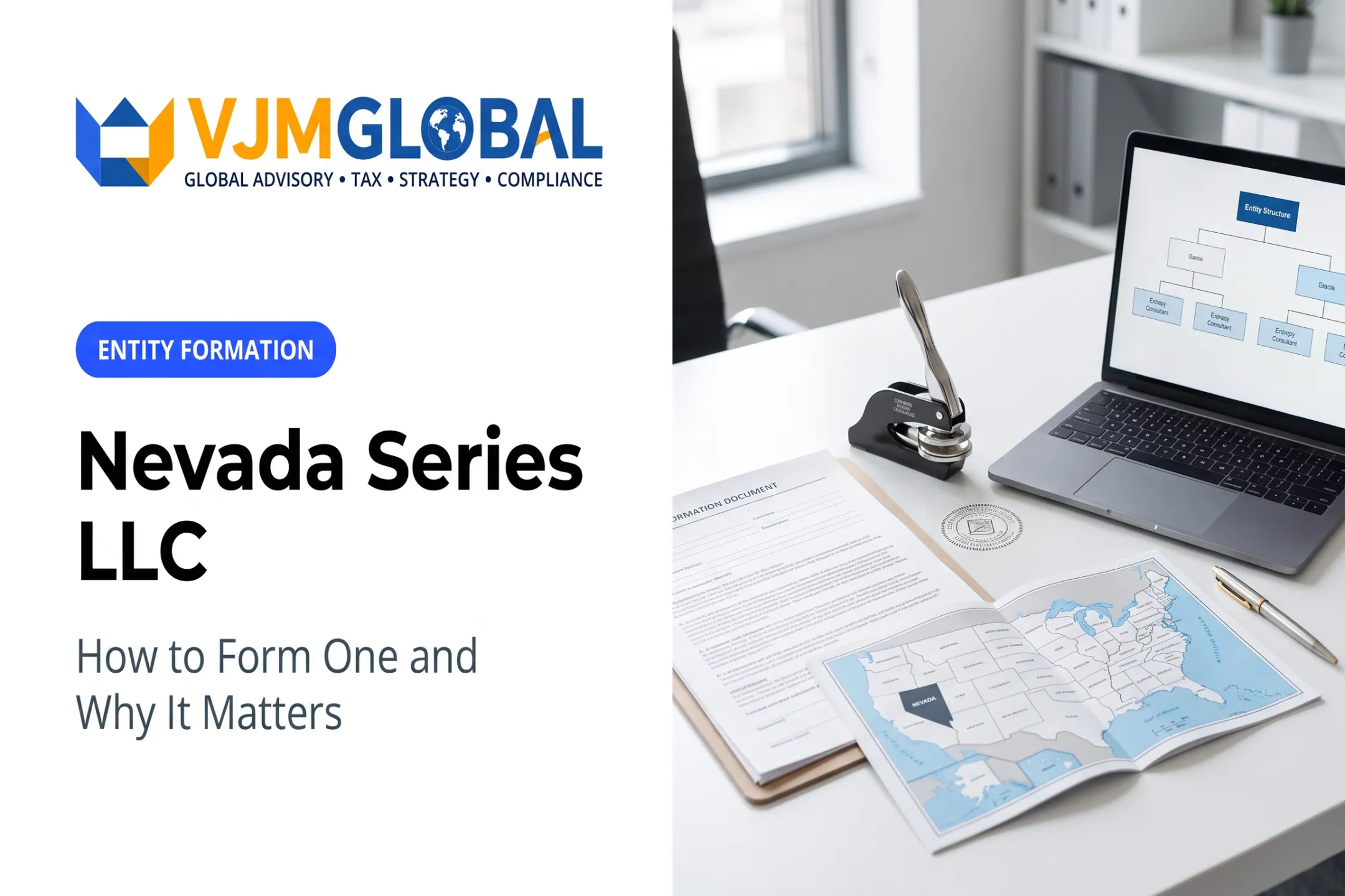 Nevada Series LLC: How to Form One and Why It Matters