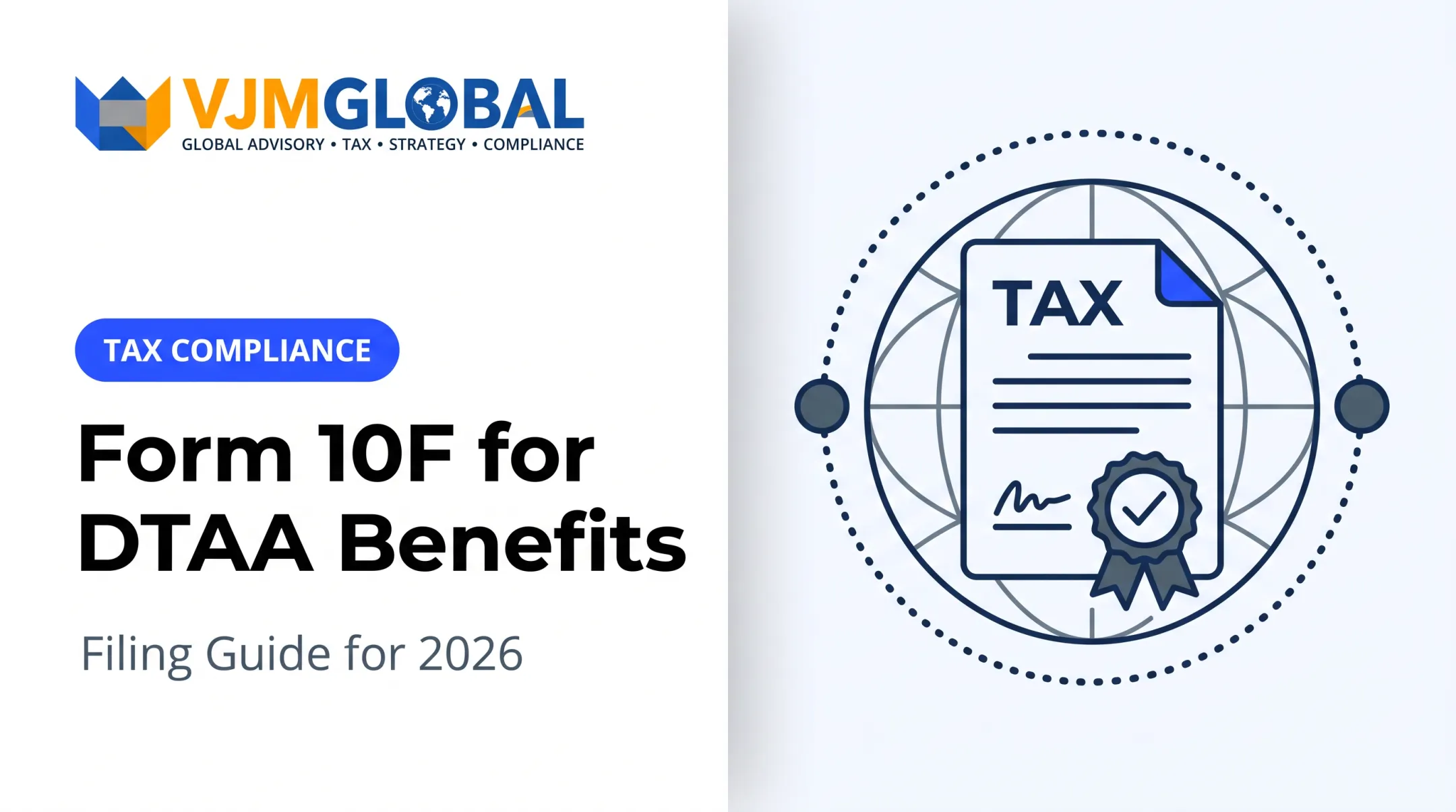 Form 10F for DTAA Benefits: Filing Guide for 2026
