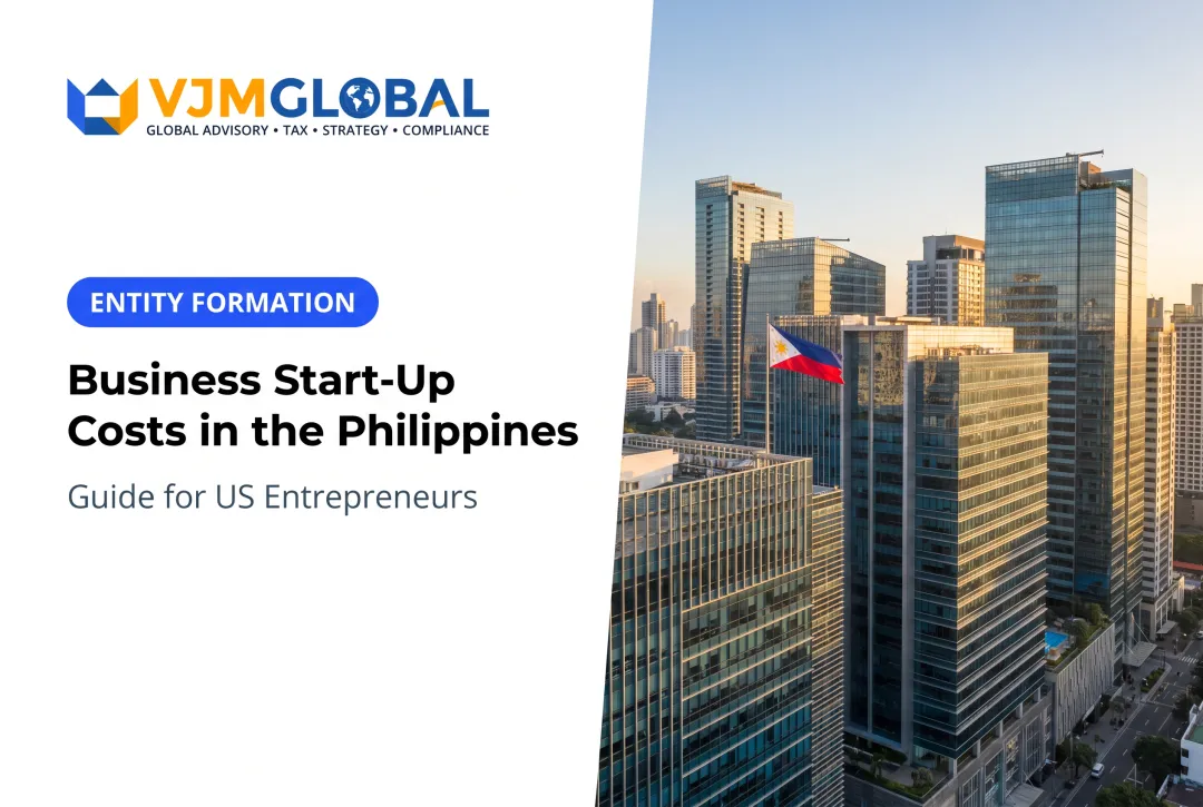 Business Start-Up Costs in the Philippines: Guide for US Entrepreneurs
