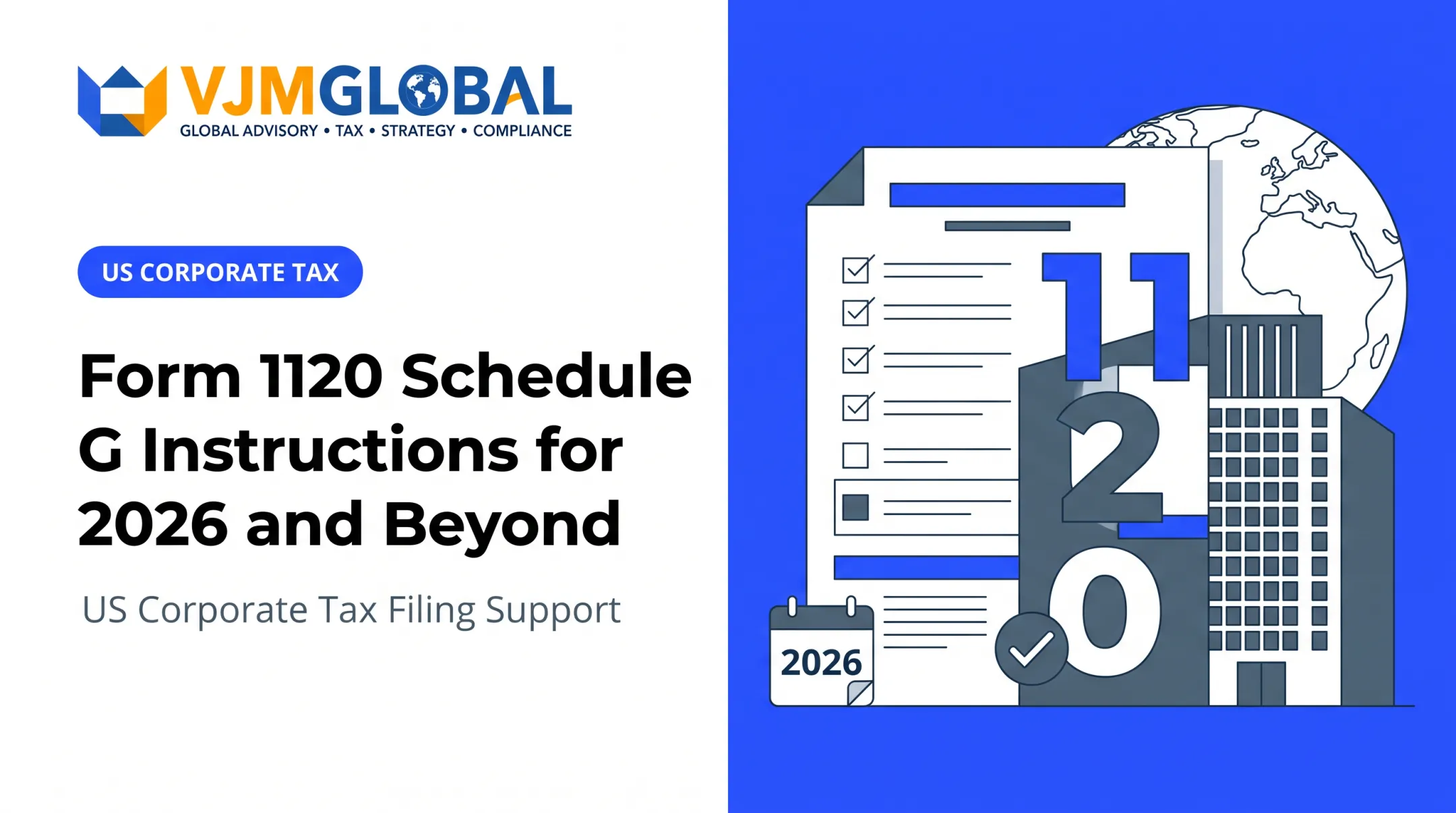 Form 1120 Schedule G Instructions for 2026 and Beyond