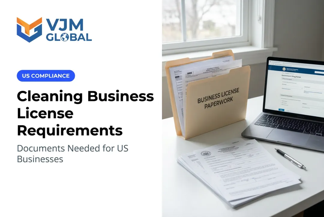 Cleaning Business License Requirements and Documents Needed for US Businesses