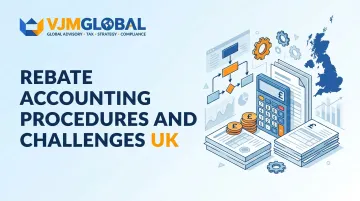 Rebate Accounting Procedures and Challenges UK
