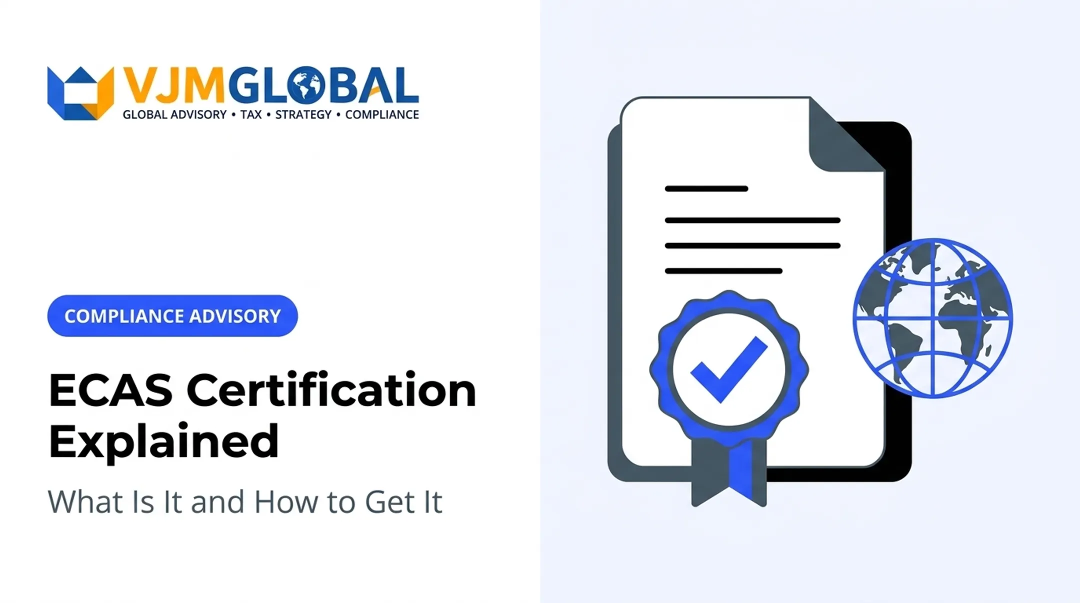 ECAS Certification Explained: What Is It and How to Get It