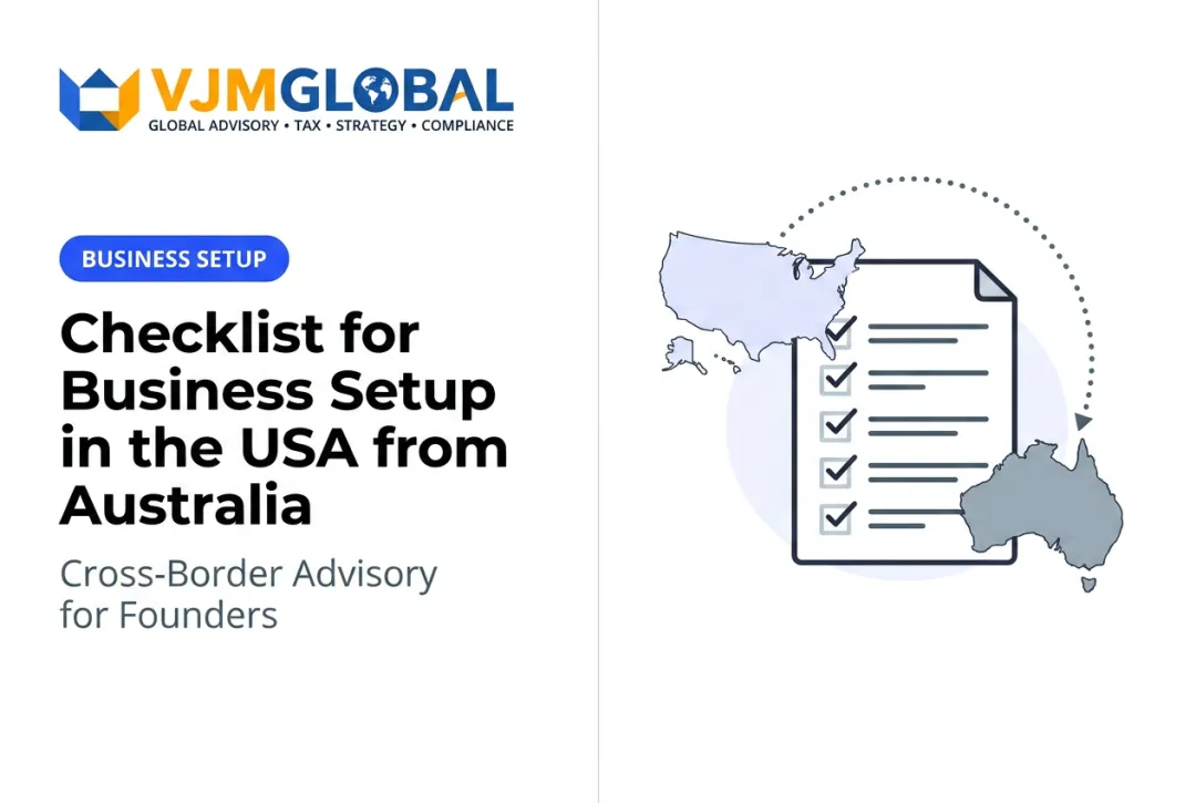 Checklist for Business Setup in the USA from Australia