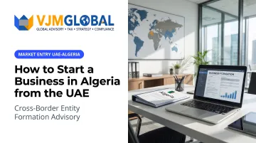 How to Start a Business in Algeria from the UAE