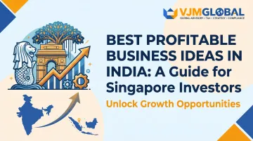 Best Profitable Business Ideas in India: A Guide for Singapore Investors