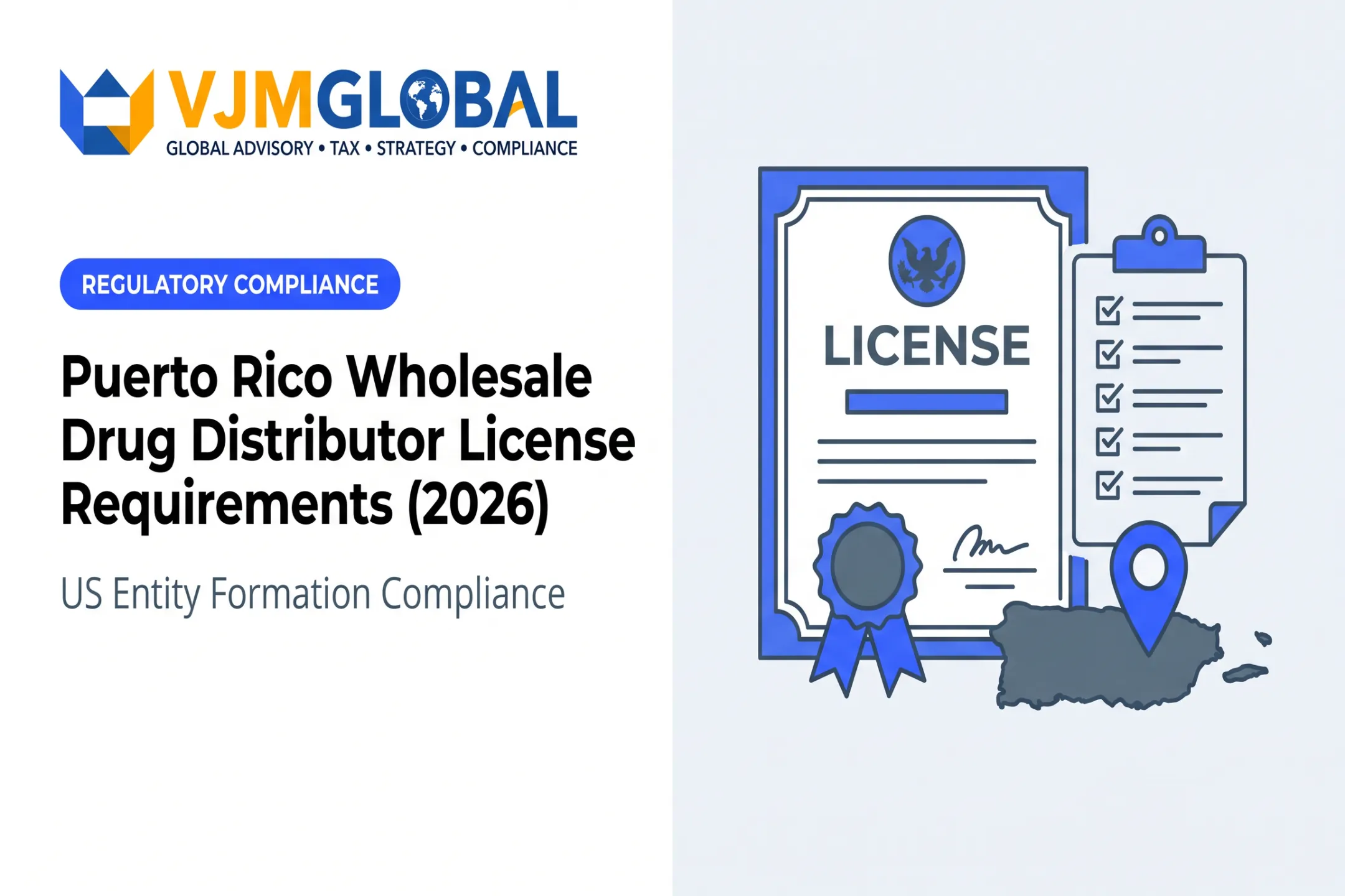 Puerto Rico Wholesale Drug Distributor License Requirements (2026)