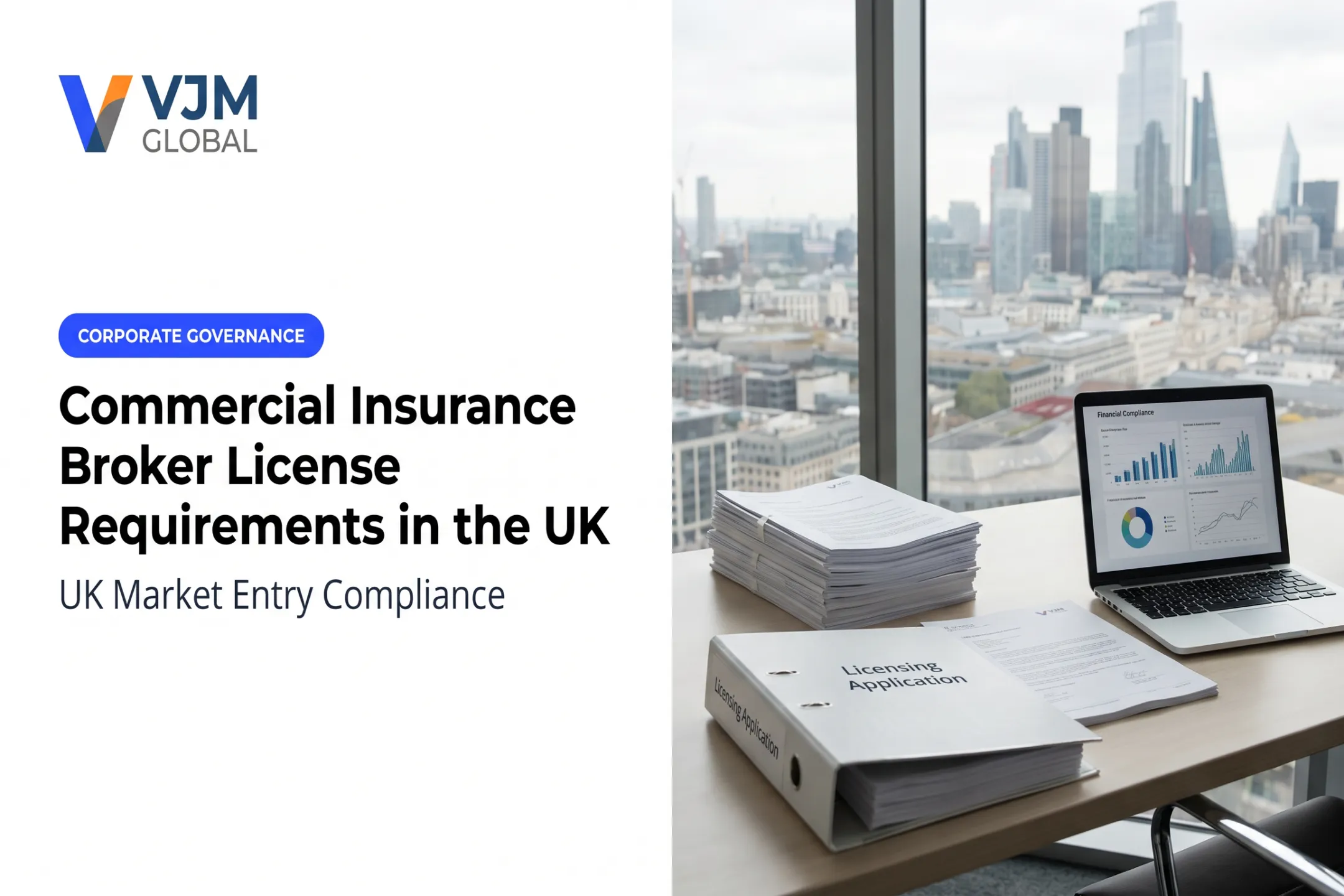 Commercial Insurance Broker License Requirements in the UK