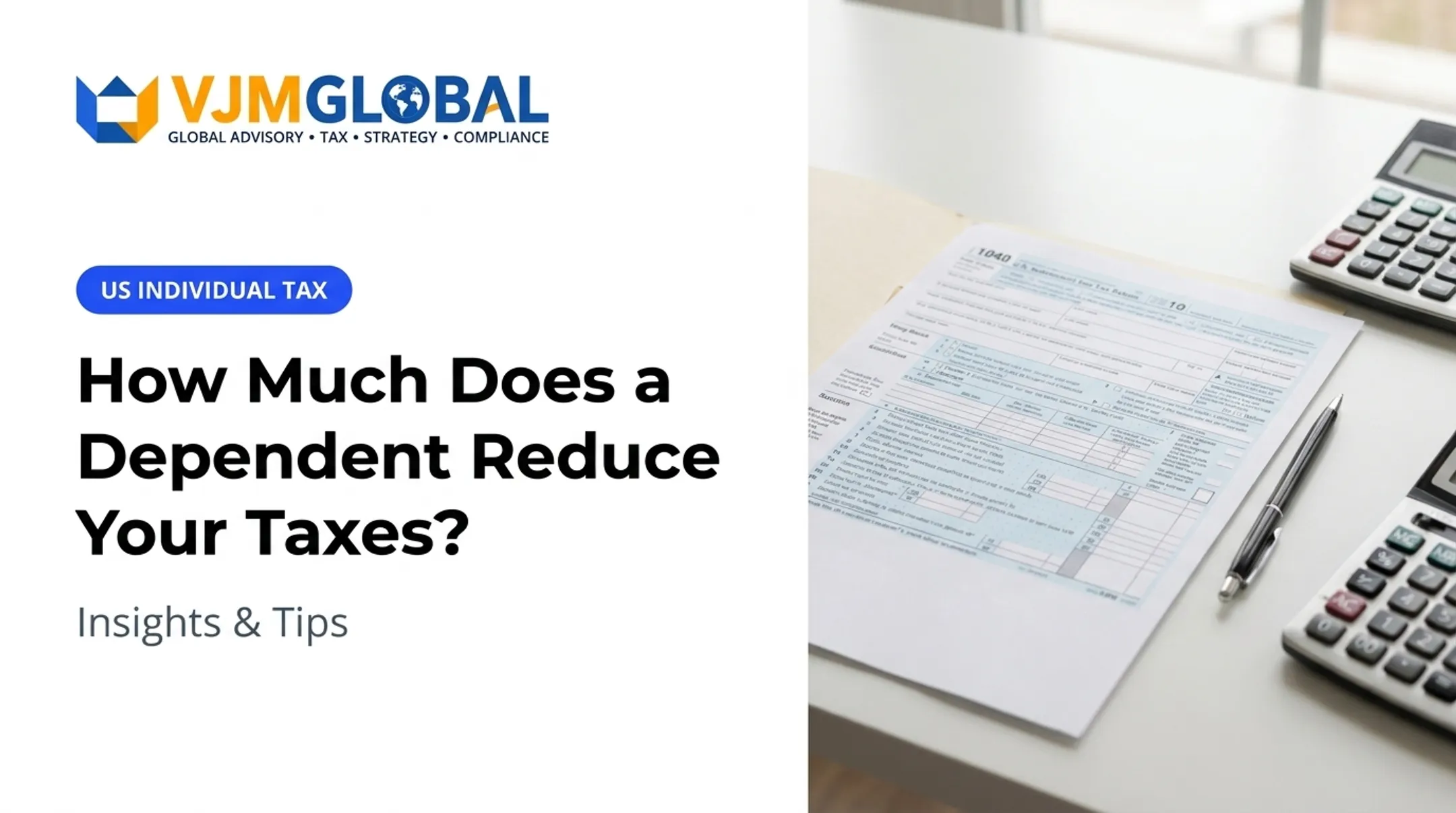 How Much Does a Dependent Reduce Your Taxes? Insights &amp; Tips