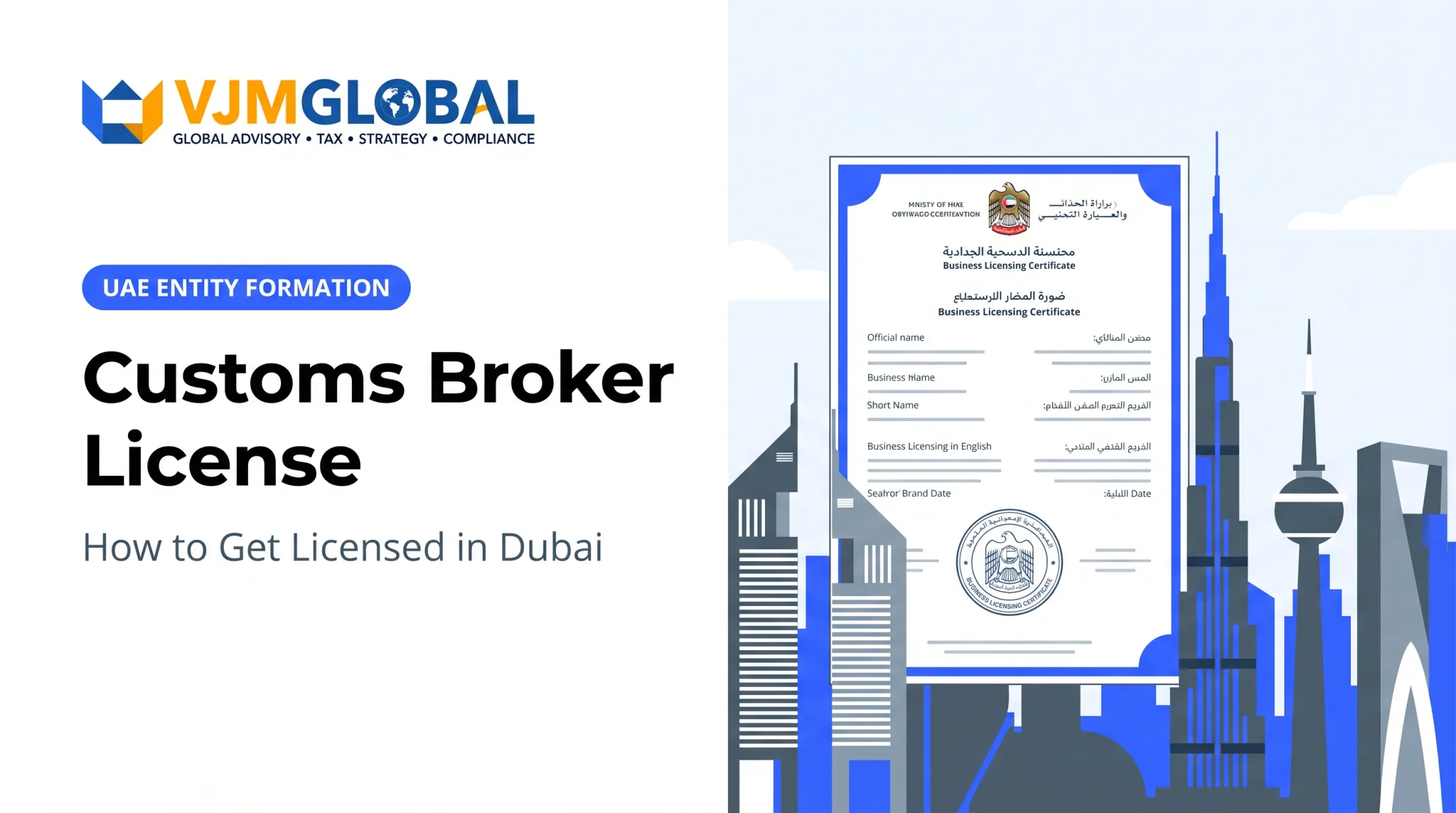 Customs Broker License: How to Get Licensed in Dubai