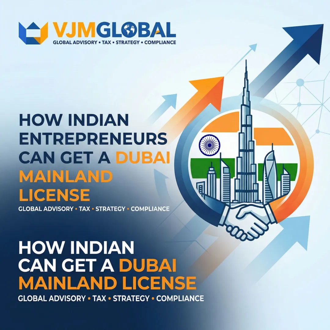 How Indian Entrepreneurs Can Get a Dubai Mainland License