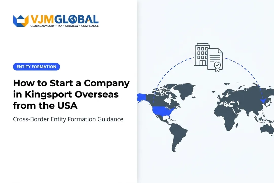 How to Start a Company in Kingsport Overseas from the USA