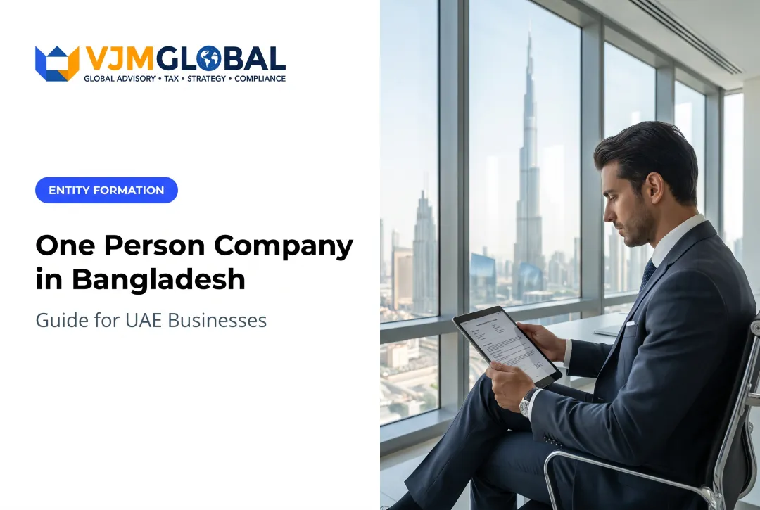 One Person Company in Bangladesh: Guide for UAE Businesses