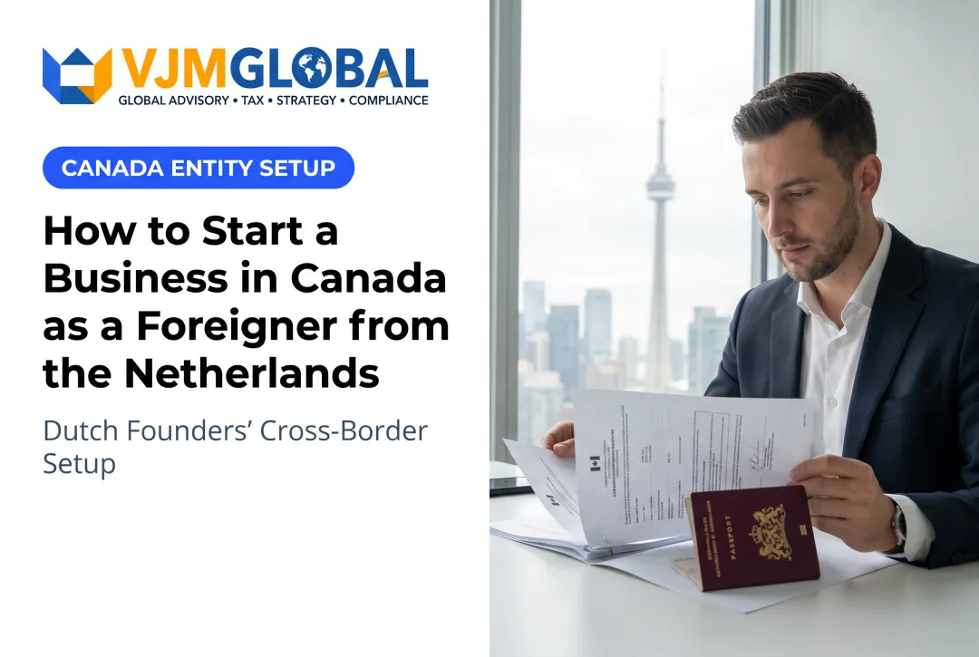 How to Start a Business in Canada as a Foreigner from the Netherlands