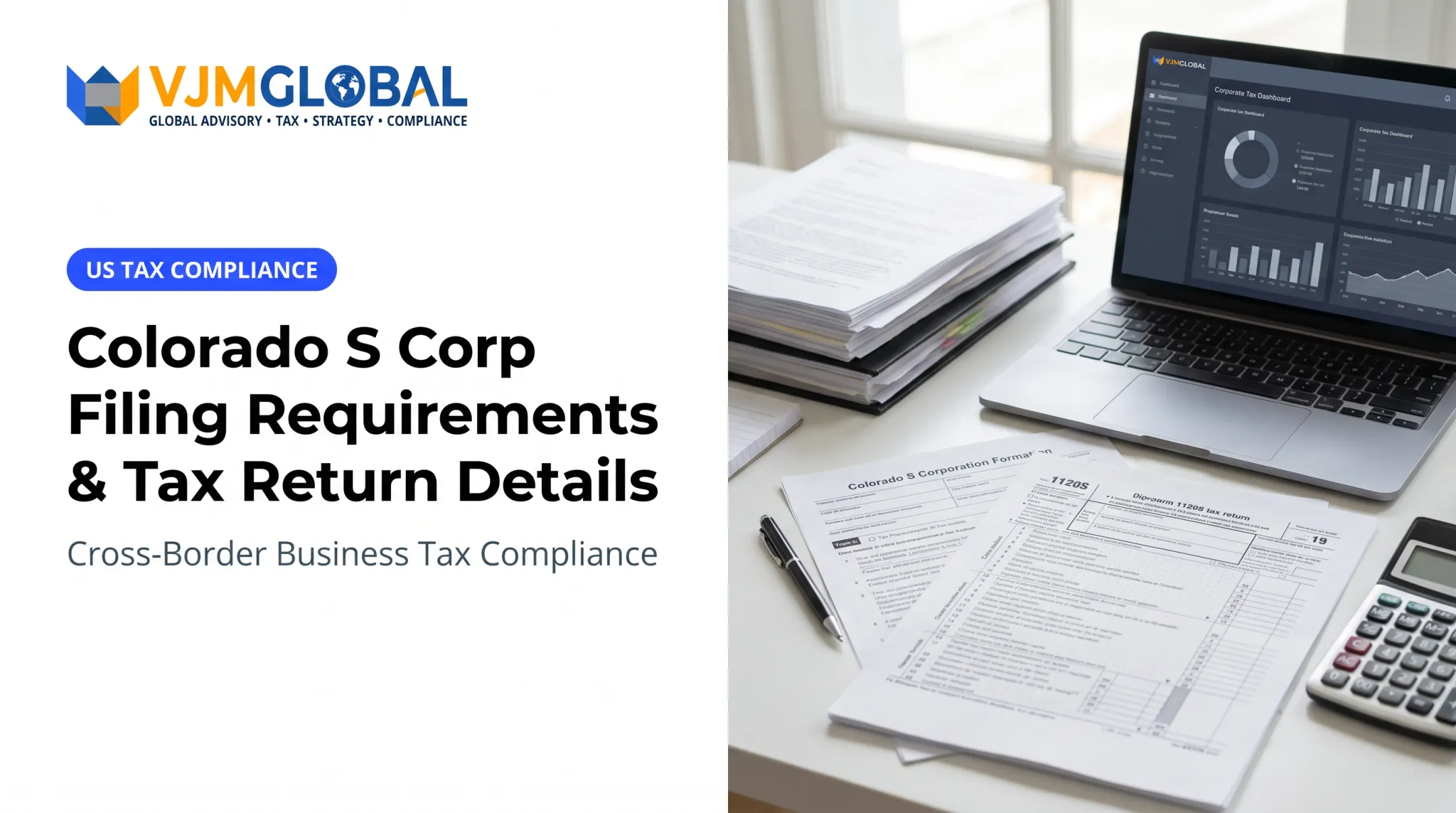Colorado S Corp Filing Requirements & Tax Return Details