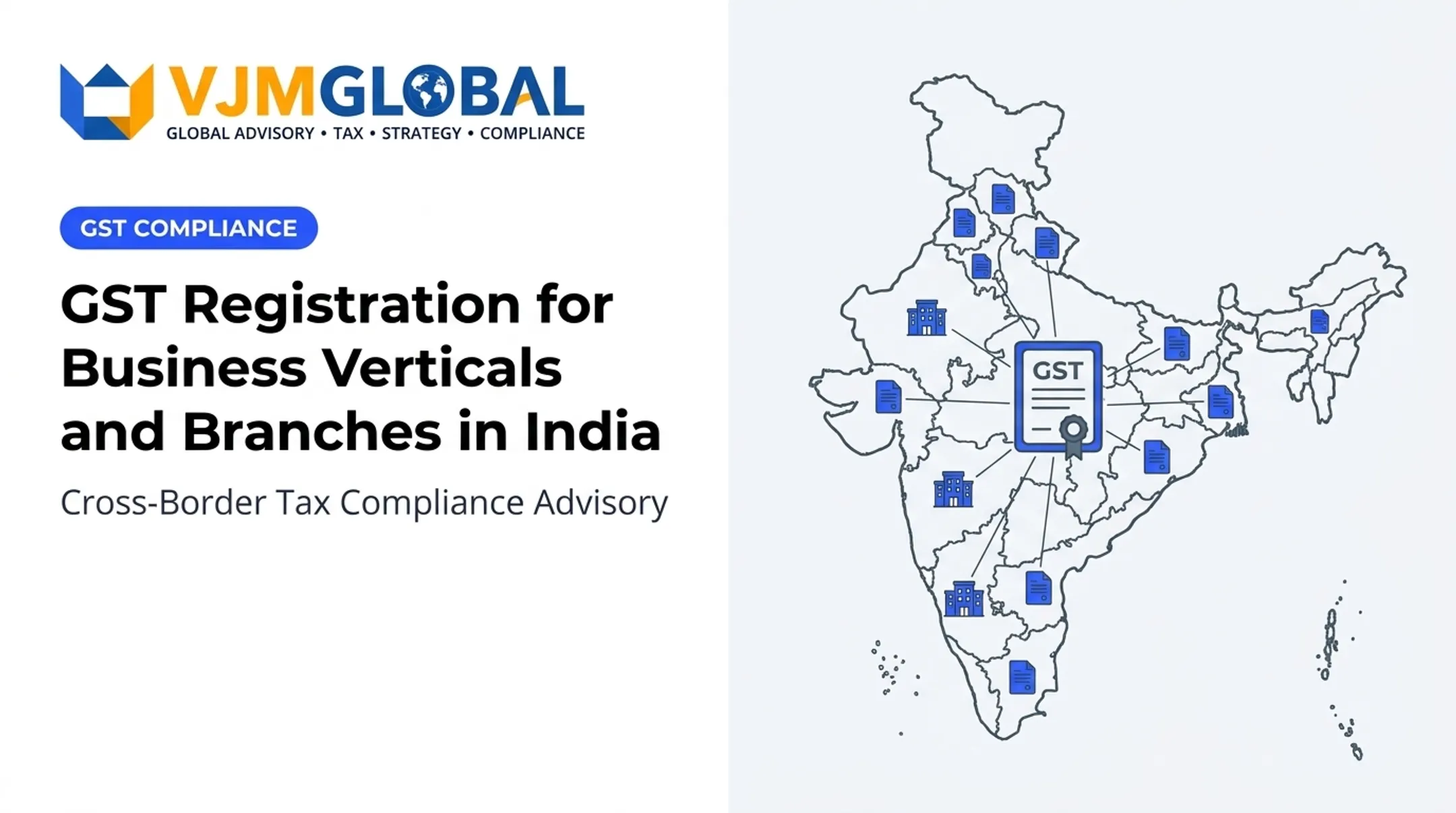 GST Registration for Business Verticals and Branches in India