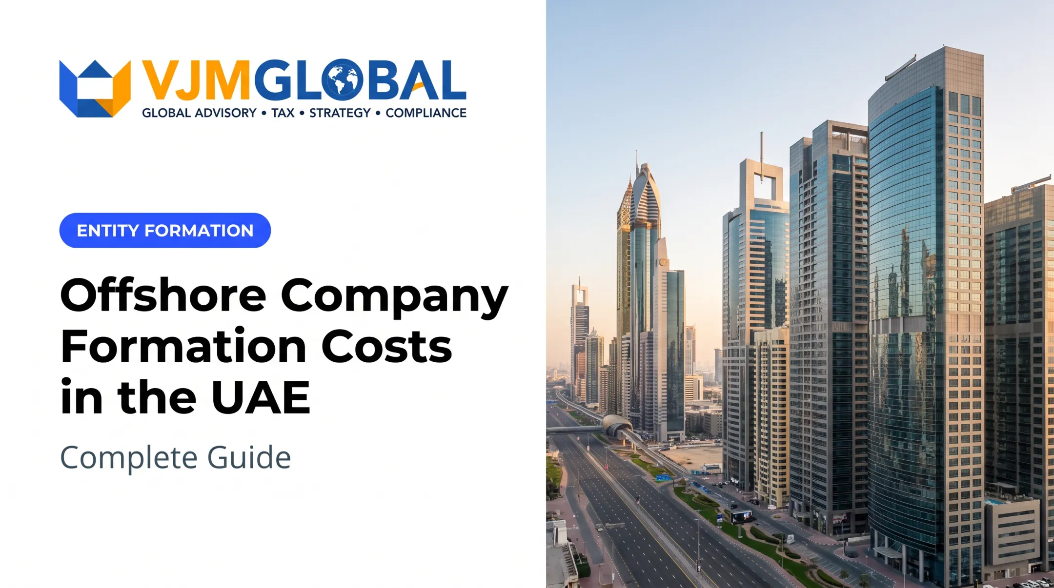 Offshore Company Formation Costs in the UAE: Complete Guide