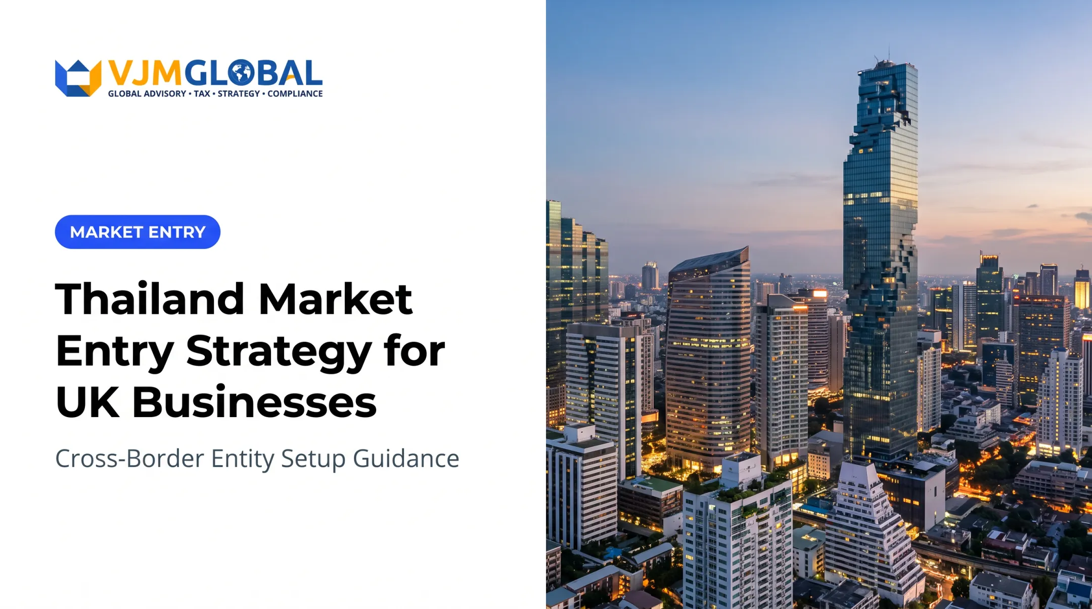 Thailand Market Entry Strategy for UK Businesses