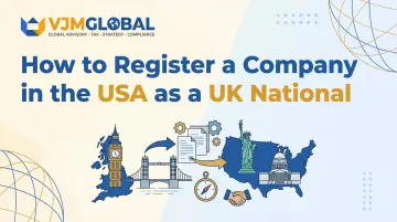How to Register a Company in the USA as a UK National