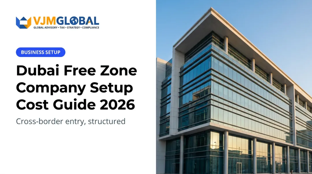 Dubai Free Zone Company Setup Cost Guide 2026