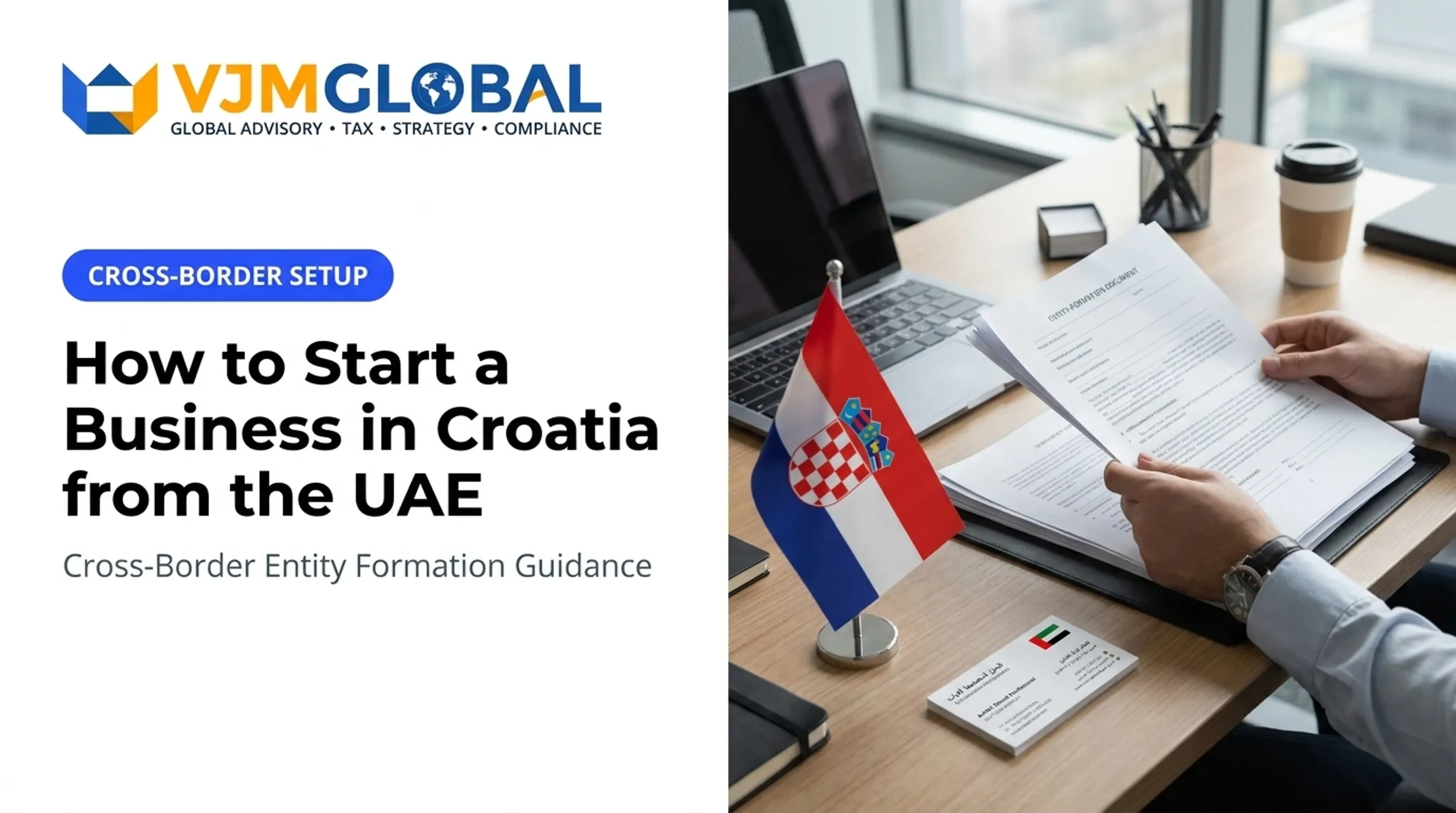How to Start a Business in Croatia from the UAE