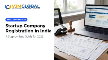 Startup Company Registration in India: A Step-by-Step Guide for 2026
