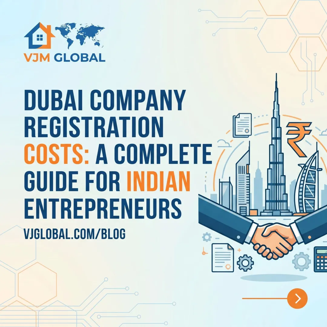 Dubai Company Registration Costs: A Complete Guide for Indian Entrepreneurs