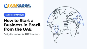 How to Start a Business in Brazil from the UAE