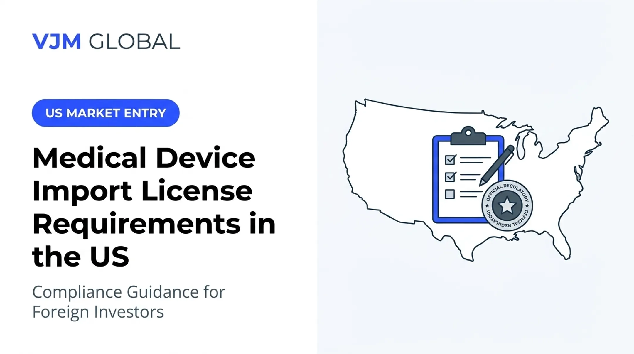 Medical Device Import License Requirements in the US